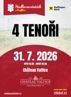 Hudba na vinicích: 4 TENOŘI – CHÂTEAU VALTICE