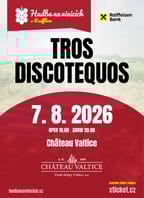 Hudba na vinicích: TROS DISCOTEQUOS – CHÂTEAU VALTICE