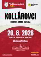 Hudba na vinicích: KOLLÁROVCI – CHÂTEAU VALTICE