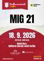 Hudba na vinicích: MIG 21 – Vinné sklepy Kutná Hora