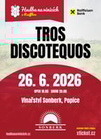 Hudba na vinicích: TROS DISCOTEQUOS – Vinařství Sonberk