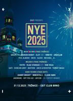 EXIT presents: NYE 2025 [Tržnice + Exit]