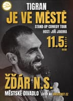 Tigran je ve městě