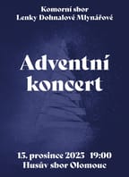 Komorní sbor Lenky Dohnalové Mlynářové: Adventní koncert