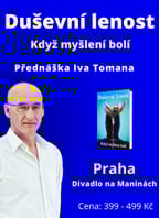 Ivo Toman: Duševní lenost