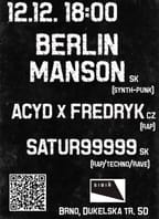 BERLIN MANSON // ACYD x FREDRYK // SATUR99999