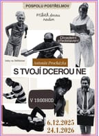 DS Pospolu – S tvojí dcerou ne