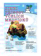 Zimní příhody včelích medvídků