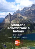 Montana, Yellowstone a Indiáni