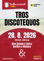 Hudba na vinicích: TROS DISCOTEQUOS – Víno Zlomek & Vávra