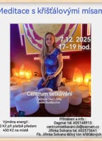 MEDITACE s KŘIŠŤÁLOVÝMI MÍSAMI
