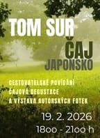 Tom Sur – Japonsko – degustace čajů a cestovatelské povídání