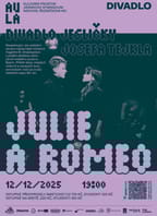 Kulturní prostor AULA: Divadlo Jesličky – Julie a Romeo