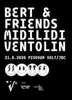 Trojkoncert: Bert & Friends / Midi Lidi / Ventolin