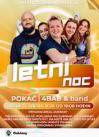 LETNÍ NOC – POKÁČ / 4BAB&band / DJ