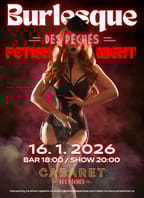 Burlesque des Péchés: Fetish night