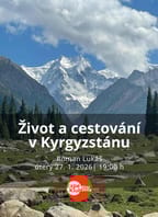 Život a cestování v Kyrgyzstánu