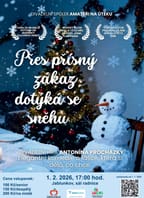 Přes přísný zákaz dotýká se sněhu