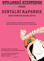 Dentální rapsódie