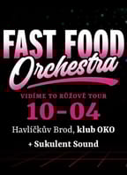 Fast Food Orchestra: Vidíme to růžově Tour 2026