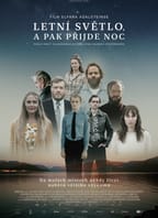 SCANDI – Letní světlo, a pak přijde noc