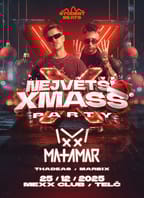 Největší XMASS Party w. MATAMAR
