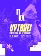 FIKA: VYTRVEJ