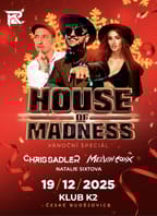 House of Madness w. Chris Sadler 19/12