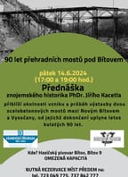 90 let přehradních mostů pod Bítovem