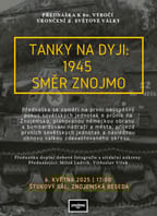 Tanky na Dyji: 1945 směr Znojmo