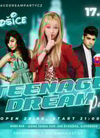 Teenage Dream Party – Košice
