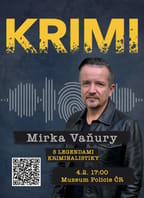 Krimi Mirka Vaňury – veřejná nahrávka podcastu