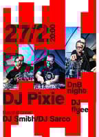 DnB Night: DJ Pixie + Basshill Crew