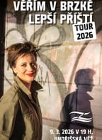 Věřím v brzké lepší příští