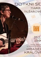 Dotkni se Marie Tilšarové
