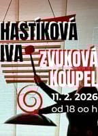 Iva Hastíková – Zvuková koupel