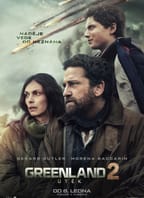 Greenland 2: Útěk 2D/T