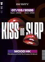 KISS or SLAP PARTY