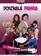 Komorní divadlo Kalich P. LaZebnik, K. Day – DOKONALÁ FRAŠKA