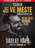 Tigran je ve městě