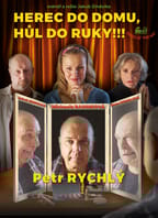 Herec do domu, hůl do ruky