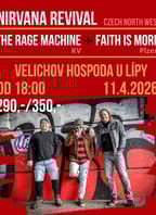 Nirvana Revival + The Rage Machine + Faith is more