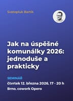 Jak na úspěšné komunálky 2026: jednoduše a prakticky