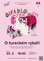Divadlo pro děti – O tureckém rybáři
