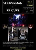 SOUPERMAN & PK cupe – DVOJÁK v Unleaded Coffee