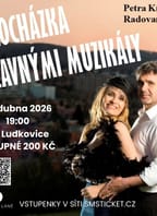 Procházka slavnými muzikály v Ludkovicích!