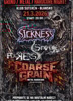 Coarse Grain,Spineless Fuckers,Sickness