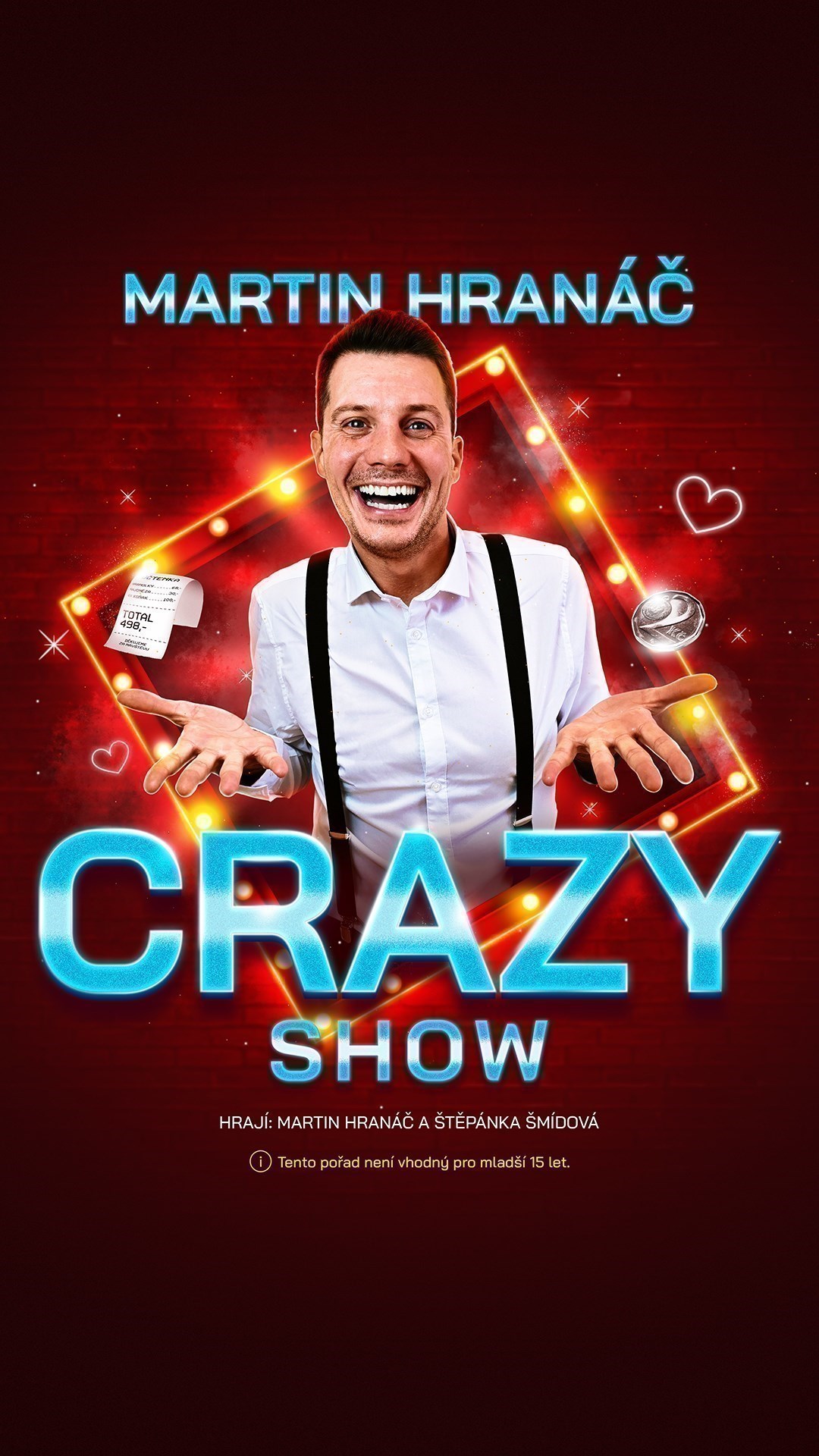 Martin Hranáč – CRAZY SHOW – Uherské Hradiště