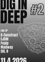 DIG IN DEEP #2 – Drum & Bass night