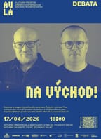 Kulturní prostor AULA: Na Východ!